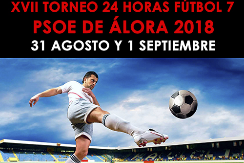 XVII Torneo 24 horas Fútbol 7 Psoe de Álora